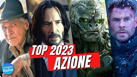 film azione 2023|film azione italia.